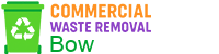 Commercial Waste Removal Bow